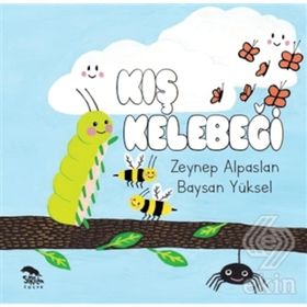 Kış Kelebeği - Zeynep Alpaslan Baysan Yüksel