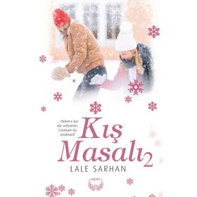Kış Masalı 2 - Lale Sarhan