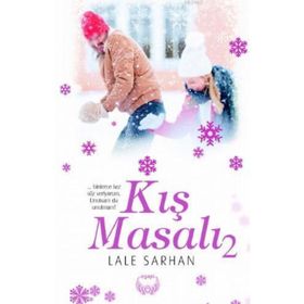 Kış Masalı 2 - Lale Sarhan