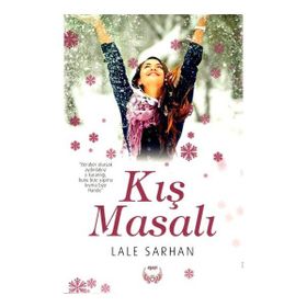 Kış Masalı - Lale Sarhan
