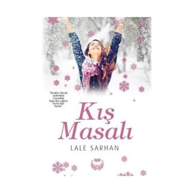 Kış Masalı - Lale Sarhan