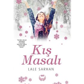 Kış Masalı - Lale Sarhan
