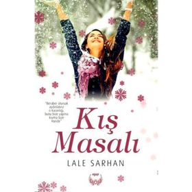 Kış Masalı - Lale Sarhan