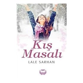 Kış Masalı - Lale Sarhan