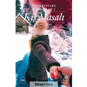 Kış Masalı-Shakespeare Kardeşler 2 - Carrie Elks