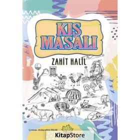 Kış Masalı Zahit Halil