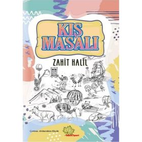 Kış Masalı Zahit Halil