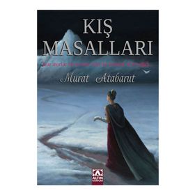 KIŞ MASALLARI - MURAT ATABARUT