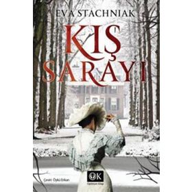 KIŞ SARAYI - EVA STACHNIAK