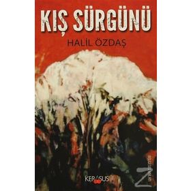 Kış Sürgünü - Halil Özdaş