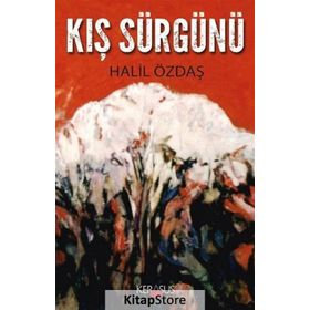Kış Sürgünü - Halil Özdaş