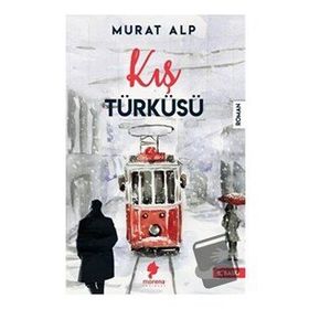 Kış Türküsü - Murat Alp