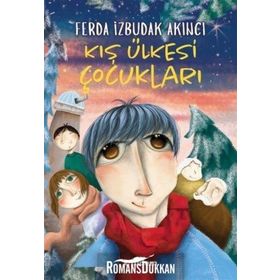 KIŞ ÜLKESİ ÇOCUKLARI - FERDA İZBUDAK AKINCI