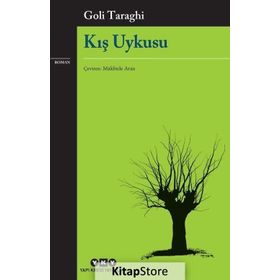 Kış Uykusu - Goli Taraghi