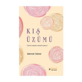 Kış Üzümü - Mehmet Tekiner