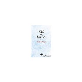 Kış ve Sapa - Fatih Akça