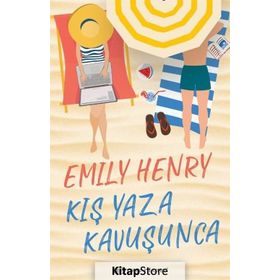 Kış Yaza Kavuşunca / Emily Henry / Epsilon Yayınları