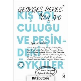 Kış Yolculuğu Ve Peşindeki Öyküler - Georges Perec