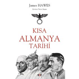 Kısa Almanya Tarihi - James Hawes