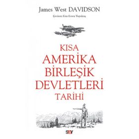 Kısa Amerika Birleşik Devletleri Tarihi - James West Davidson