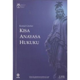 KISA ANAYASA HUKUKU - KEMAL GÖZLER