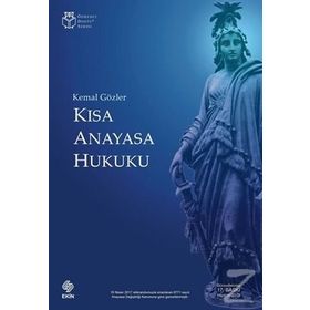 KISA ANAYASA HUKUKU - KEMAL GÖZLER