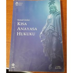 KISA ANAYASA HUKUKU - KEMAL GÖZLER