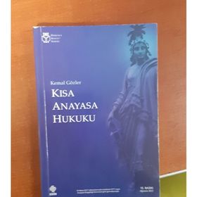 KISA ANAYASA HUKUKU - KEMAL GÖZLER