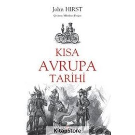 KISA AVRUPA TARIHI - JOHN HIRST