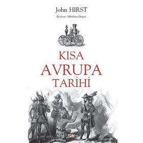 KISA AVRUPA TARIHI - JOHN HIRST