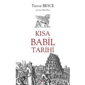 Kısa Babil Tarihi - Trevor Bryce
