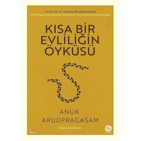 Kısa Bir Evliliğin Öyküsü - Anuk Arudpragasam
