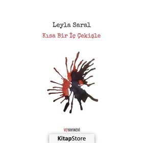 Kısa Bir İç Çekişle - Leyla Saral