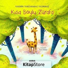 Kısa Boylu Zürafa - Yasemin Temizarabacı Yıldırmaz