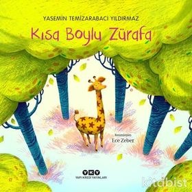 Kısa Boylu Zürafa - Yasemin Temizarabacı Yıldırmaz