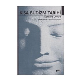KISA BUDIZM TARIHI - EDWARD CONZE