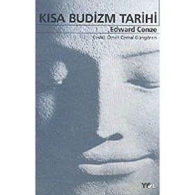 KISA BUDIZM TARIHI - EDWARD CONZE