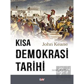 Kısa Demokrasi Tarihi - John Keane
