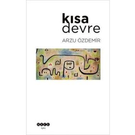 Kısa Devre - Arzu Özdemir