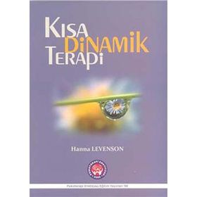 Kısa Dinamik Terapi - Hanna Levenson