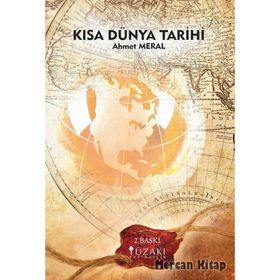 KISA DÜNYA TARIHI 1 - AHMET MERAL