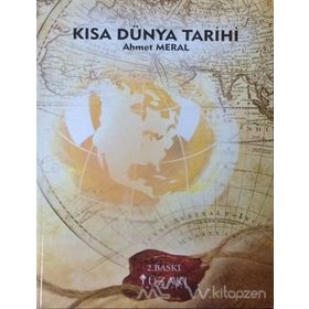 KISA DÜNYA TARIHI 1 - AHMET MERAL