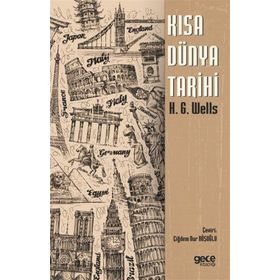 Kısa Dünya Tarihi - Herbert George Wells