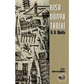 Kısa Dünya Tarihi - Herbert George Wells