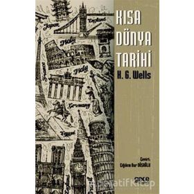 Kısa Dünya Tarihi - Herbert George Wells
