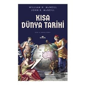 Kısa Dünya Tarihi - William H. McNeill
