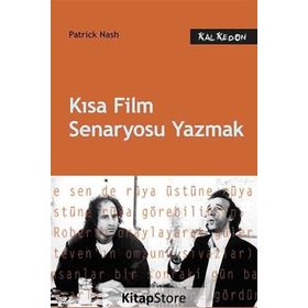 KISA FILM SENARYOSU YAZMAK - PATRICK NASH
