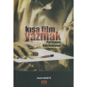 KISA FILM YAZMAK - KEN DANCYGER, PAT COOPER