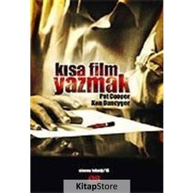 KISA FILM YAZMAK - KEN DANCYGER, PAT COOPER