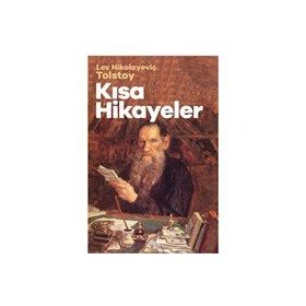 Kısa Hikayeler Lev Nikolayeviç Tolstoy